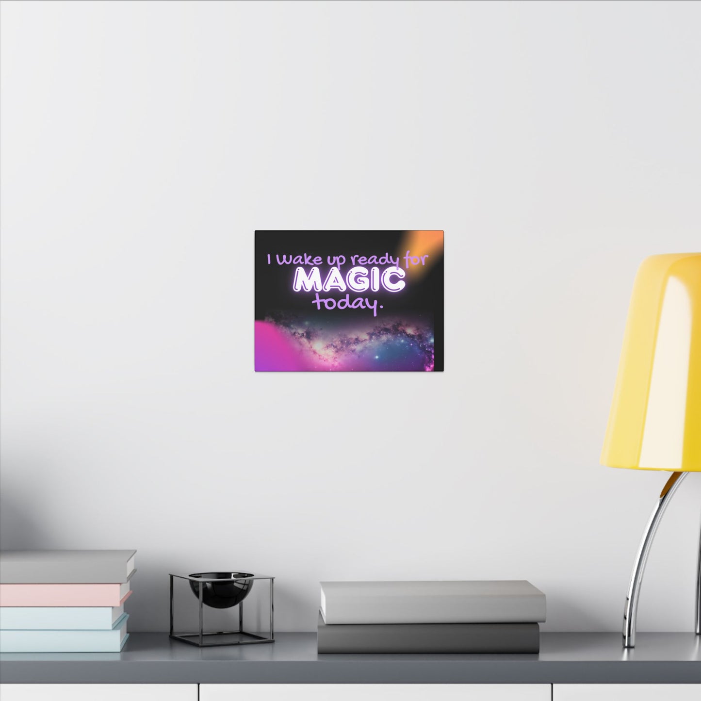 Magical Motivational Canvas Wall Art, Inspirational Decor for Home, Perfect Gift for Friends, Unisex Room Decor, Dreamy Art Print